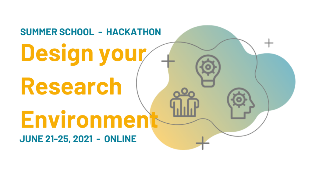 Recap! Design Your Research Environment Hackathon: An OEduverse Summer School